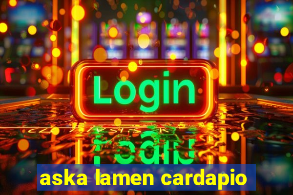 aska lamen cardapio