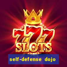 self-defense dojo secret apk