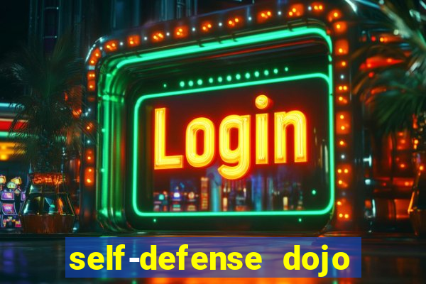 self-defense dojo secret apk