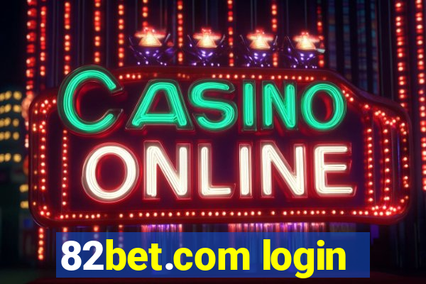 82bet.com login