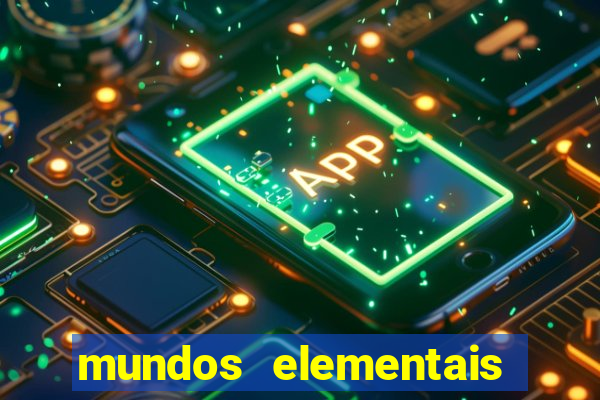 mundos elementais apk 2024