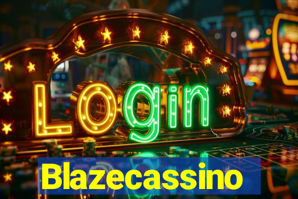 Blazecassino