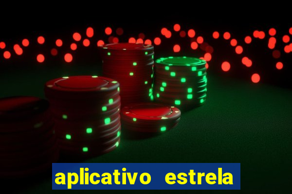 aplicativo estrela bet apk