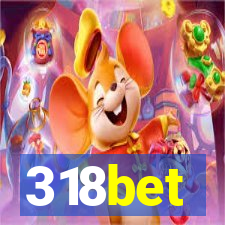 318bet