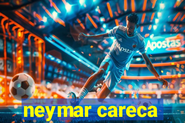 neymar careca