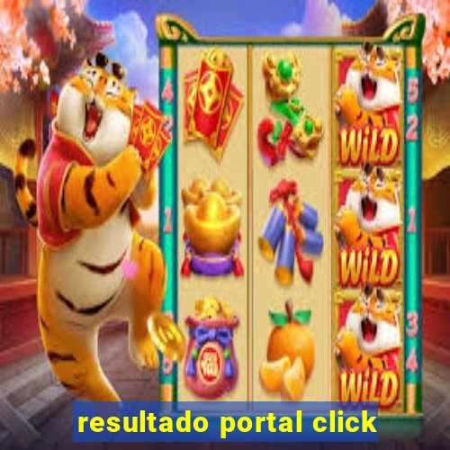 resultado portal click