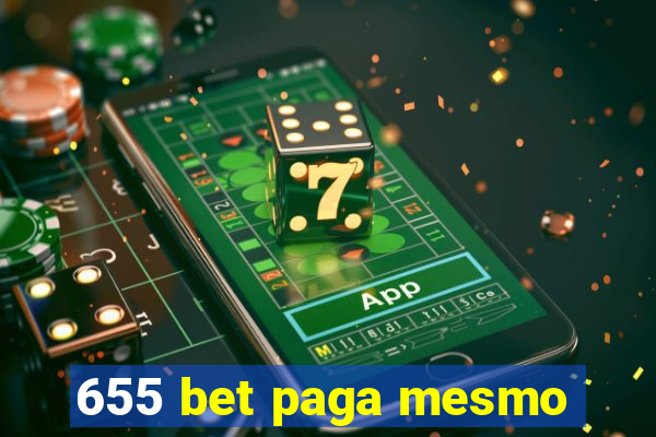 655 bet paga mesmo