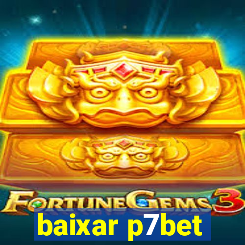 baixar p7bet