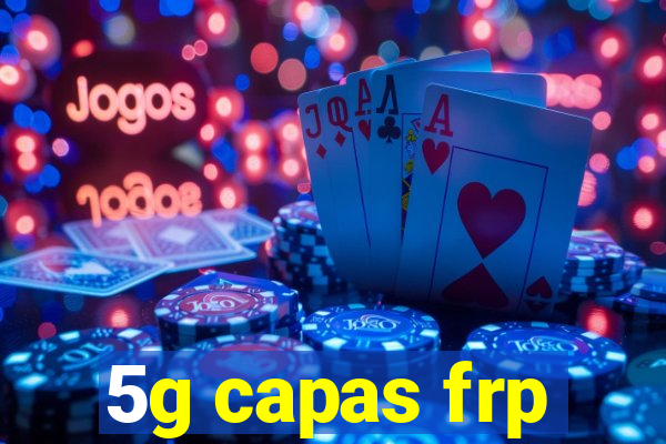 5g capas frp