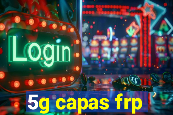 5g capas frp