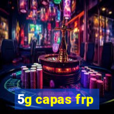 5g capas frp