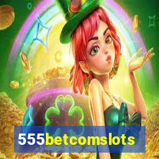 555betcomslots