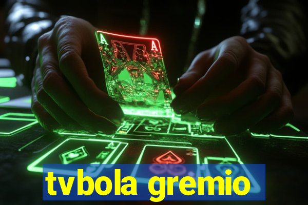 tvbola gremio