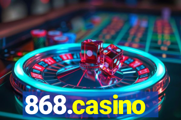 868.casino