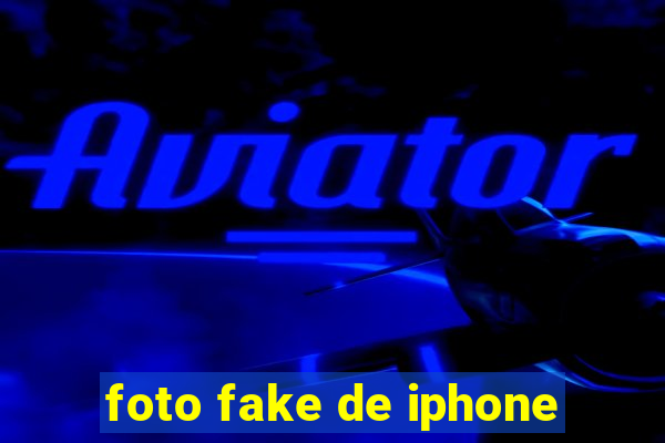 foto fake de iphone