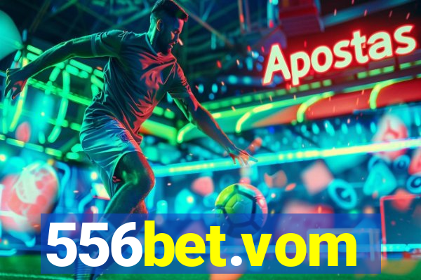 556bet.vom