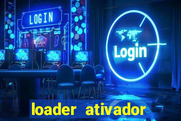 loader ativador windows 7