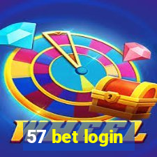 57 bet login