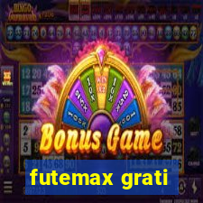 futemax grati