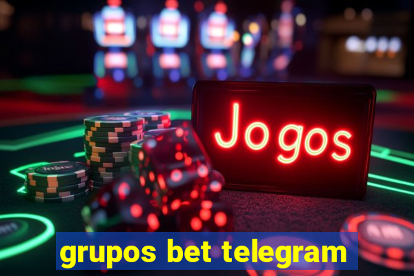 grupos bet telegram