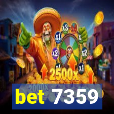 bet 7359