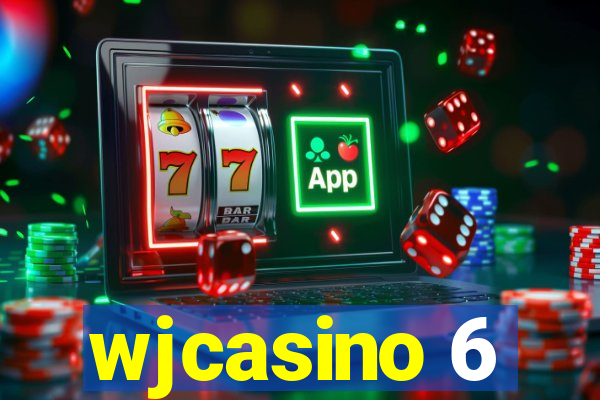 wjcasino 6