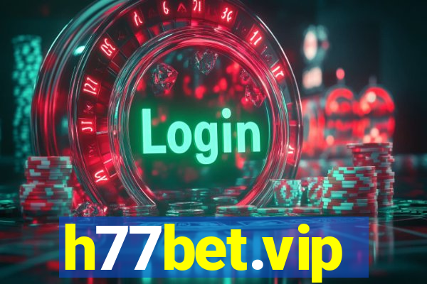 h77bet.vip