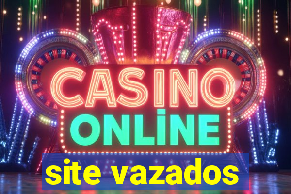 site vazados