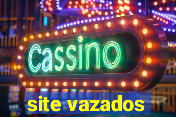 site vazados