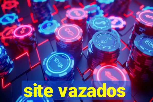 site vazados