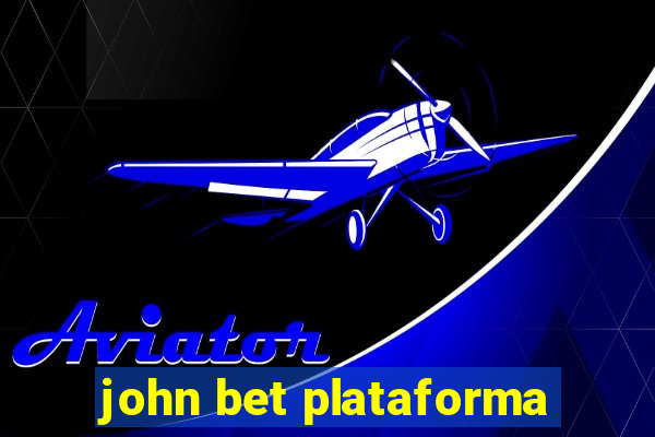 john bet plataforma