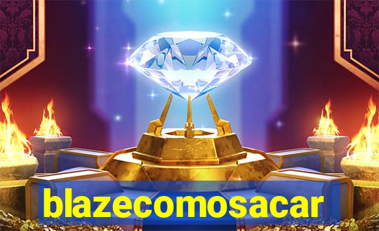 blazecomosacar