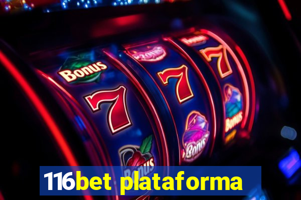 116bet plataforma