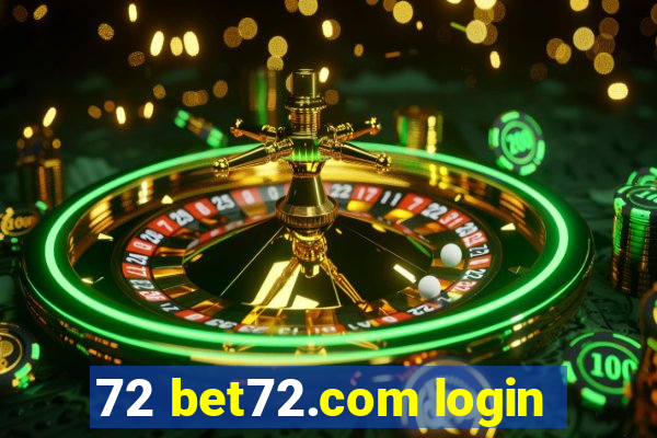 72 bet72.com login