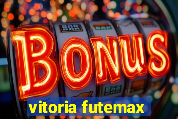 vitoria futemax