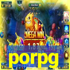 porpg