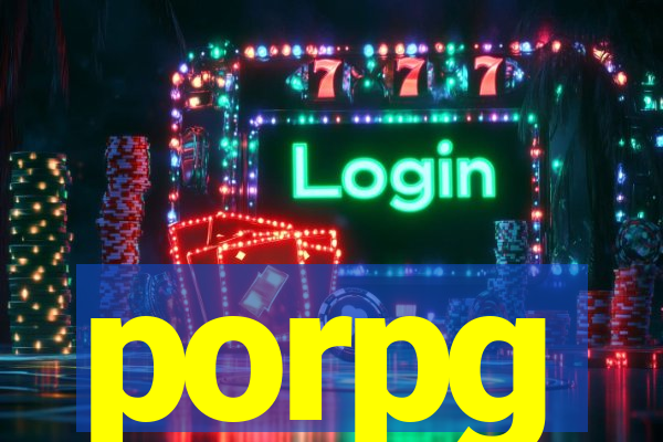 porpg