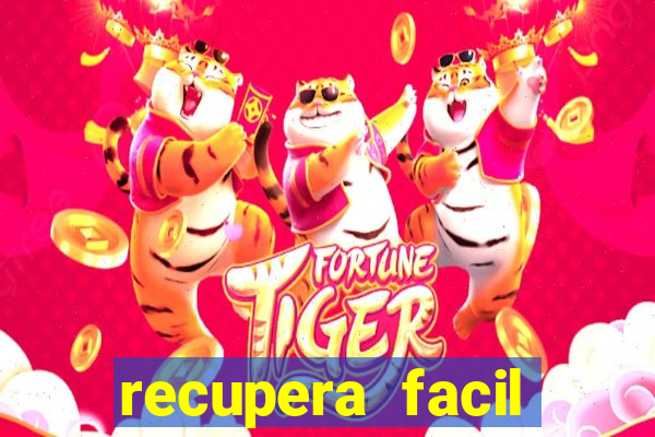 recupera facil reclame aqui