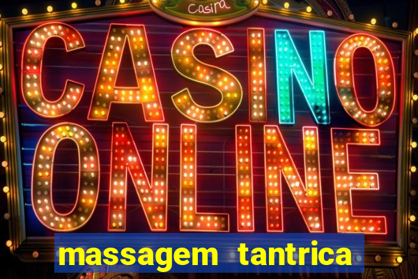 massagem tantrica porto alegre