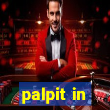 palpit in