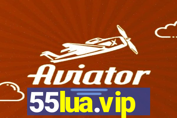 55lua.vip