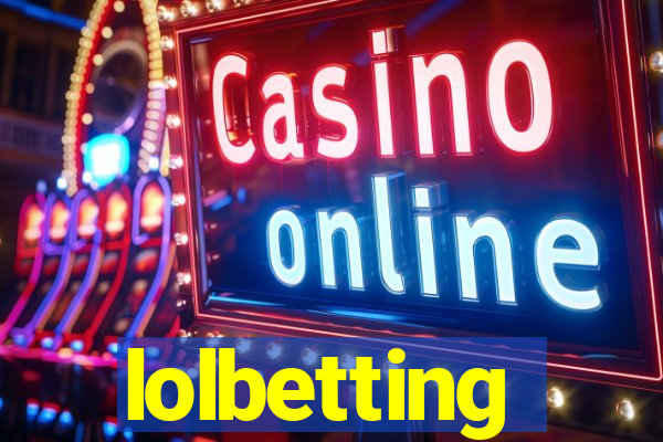 lolbetting