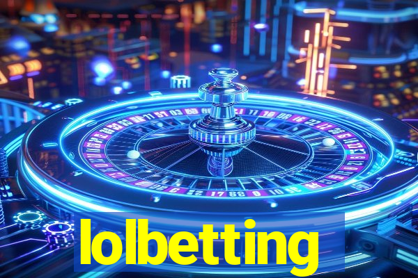 lolbetting