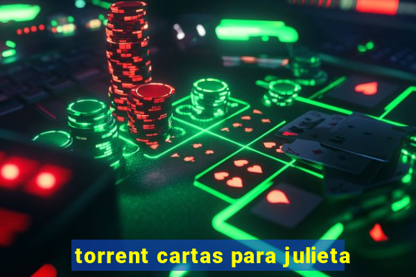 torrent cartas para julieta