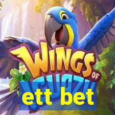 ett bet