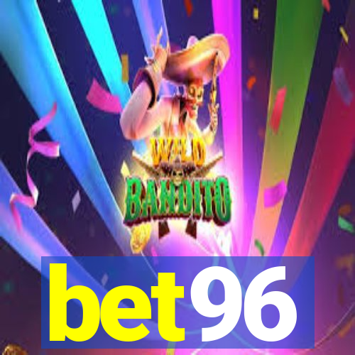 bet96