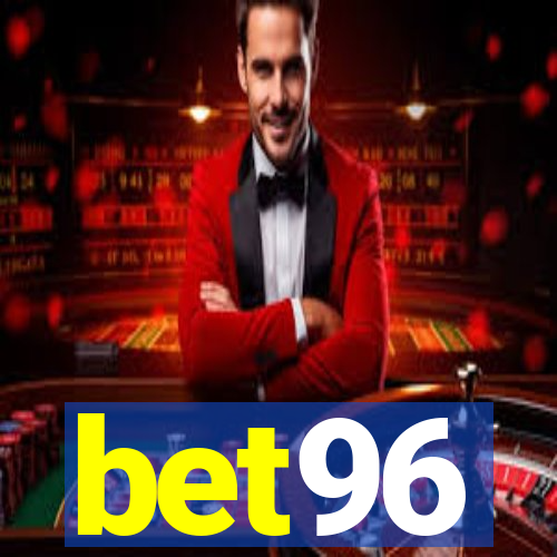 bet96