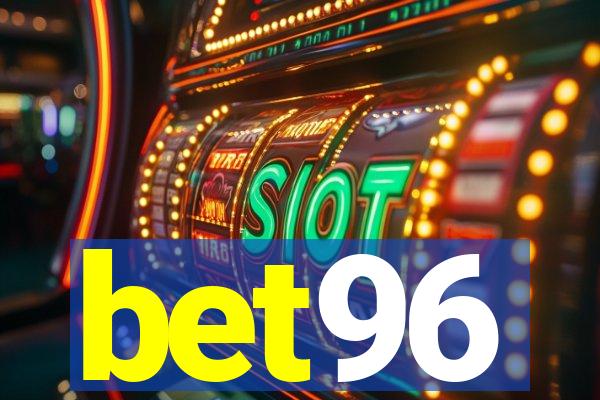 bet96