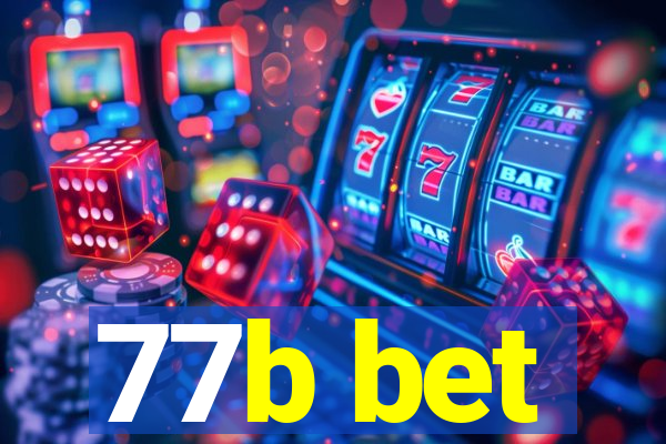 77b bet