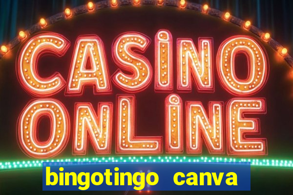 bingotingo canva pro gratis